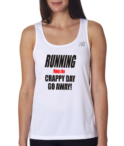Running - Crappy Day Go Away - NB Ladies White Singlet